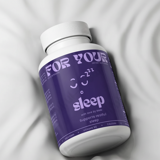 FOR YOUR | Sleep Support