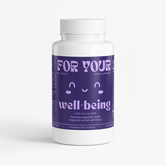 FOR YOUR | Well-being