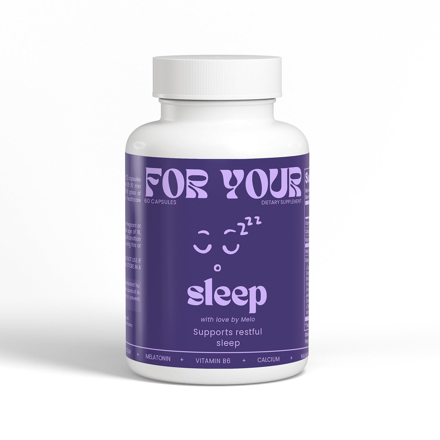 FOR YOUR | Sleep Support